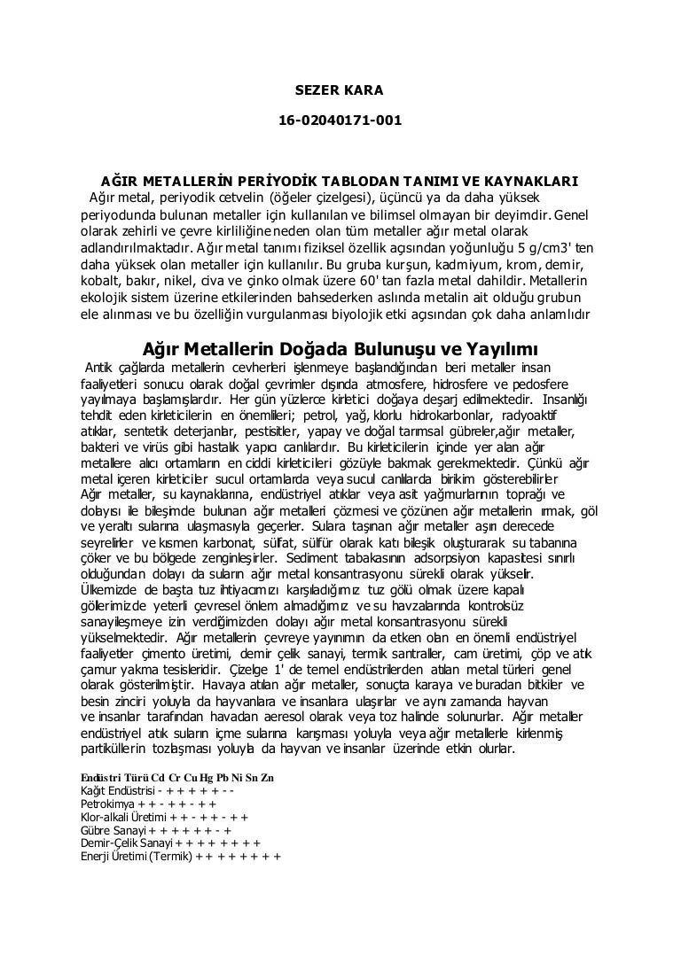 Ağır metallerin listesi: türleri ve özellikleri Ağır metallerin listesi: türleri ve özellikleri